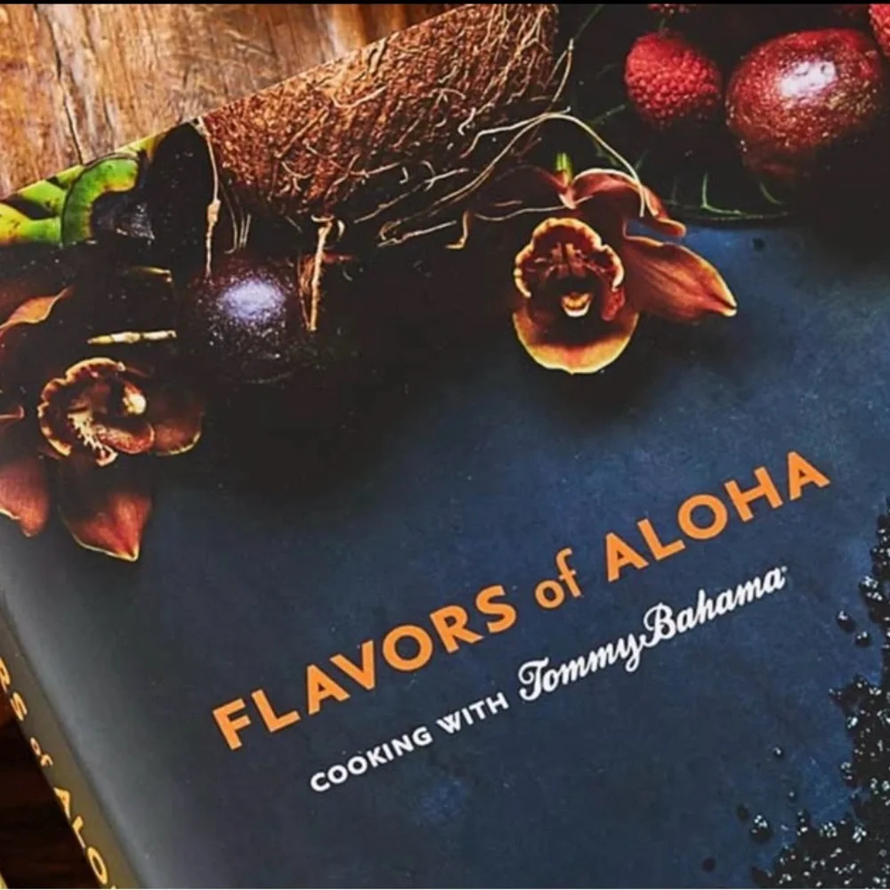 Tommy Bahama Flavors of Aloha Hardcover Cookbook